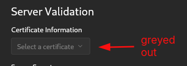 greyed out “certificate Information”
